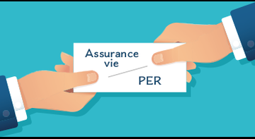 Assurance vie : Quelles stratégies pour votre assurance vie et votre PER ? Assurance vie : Quelles stratégies pour votre assurance vie et votre PER ?